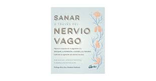 SANAR A TRAVÉS DEL NERVIO VAGO